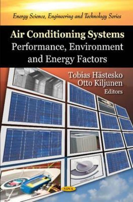 Air Conditioning Systems (Performance, Environment and Energy Factors)