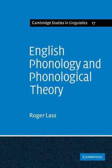 English Phonology and Phonological Theory: Synchronic and Diachronic Studies (Synchronic and Diachronic Studies)