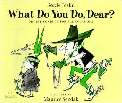 What Do You Do, Dear?