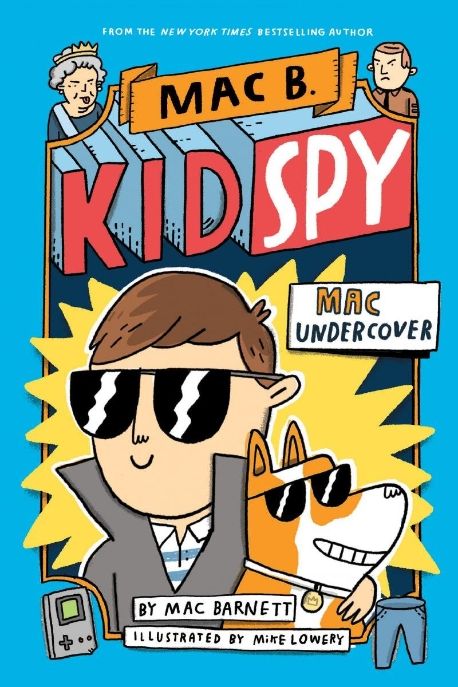 Mac B. Kid Spy . 1 , Mac undercover