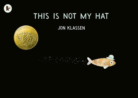 This is not my hat / written by Jon Klassen 표지