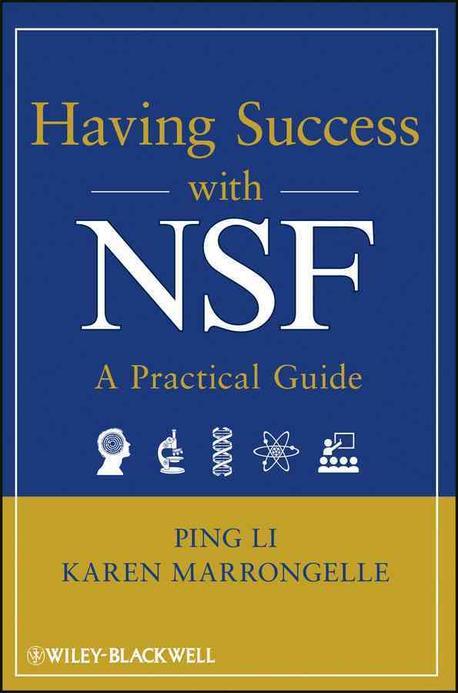 Having Success with NSF (A Practical Guide)