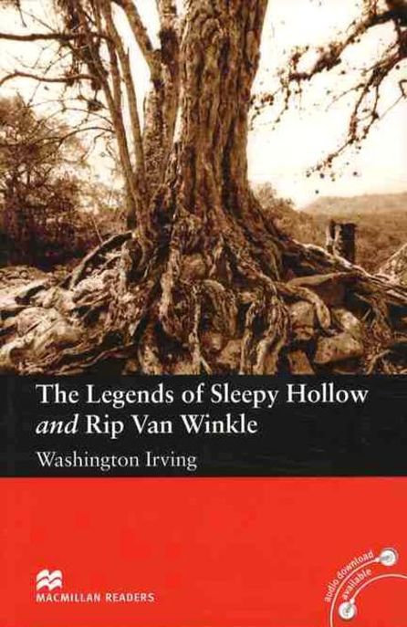 THE LEGENDS OF SLEEPY HOLLOW AND RIP VAN WINKLE (Elementary Level)
