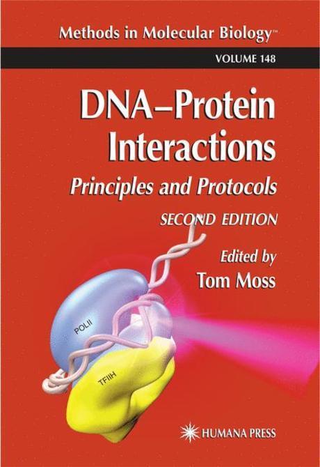 DNA Protein Interactions, 2/e : Principles and Protocols Paperback