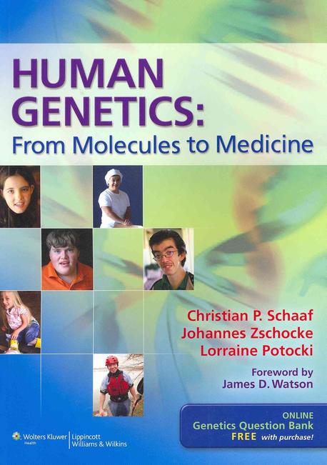 Human Genetics: from Molecules to Med (A Clinical Approach)