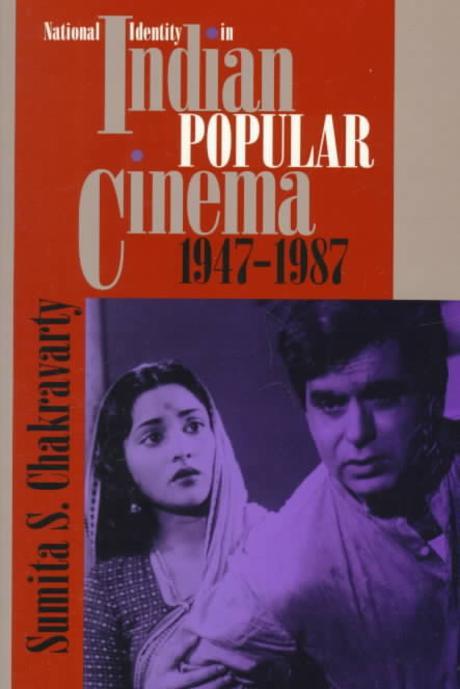 National Identity in Indian Popular Cinema, 1947-1987