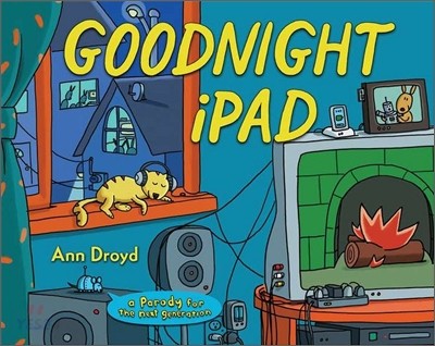 Goodnight iPad : a parody for the next generation