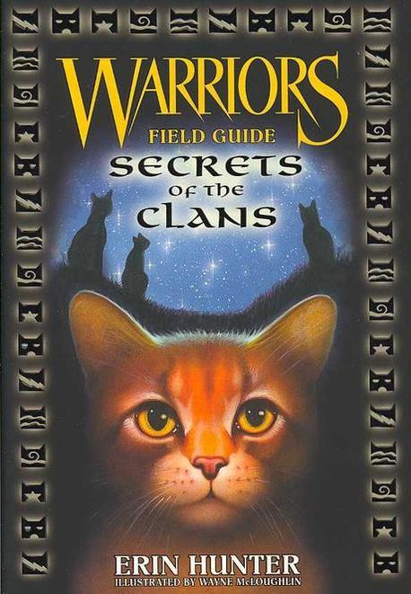 Warriors Field Guide. 1,  Secrets  of the Clans 표지