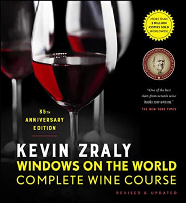 Kevin Zraly Windows on the World Complete Wine Course: Revised & Updated / 35th Edition (Revised & Updated / 35th Edition)