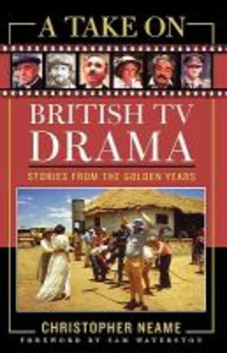 Take of British TV Drama 양장본 Hardcover (Stories from the Golden Years)