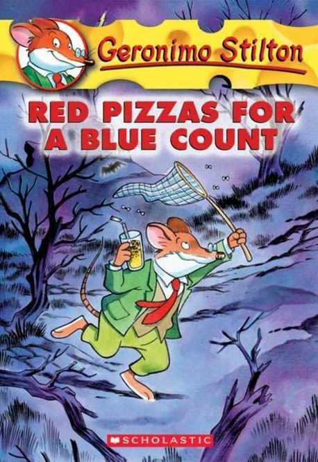 Geronimo Stilton . 7 , Red pizzas for a blue count