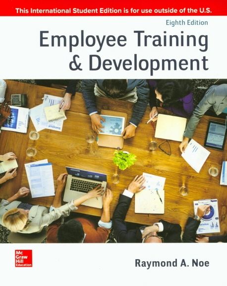 Employee Training & Development, 8/E