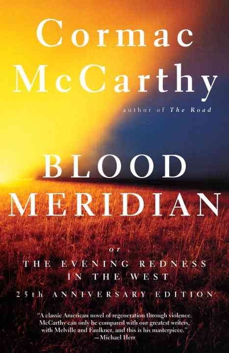 Blood Meridian : The evening redness in the west
