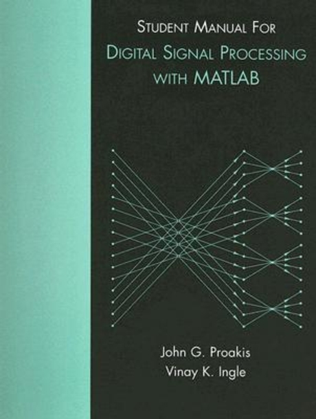 Digital Signal Processing Using MATLAB Paperback