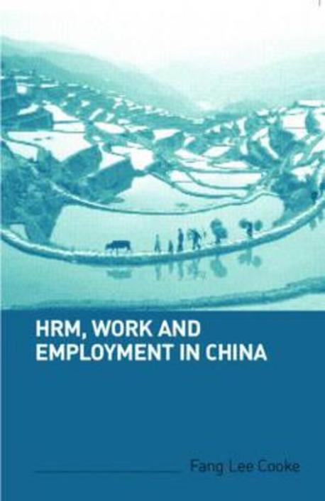 HRM, Work and Employment in China Paperback