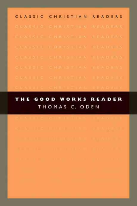 The good works reader
