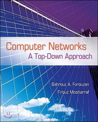Computer Networks: A Top-Down Approach (A Top-Down Approach)