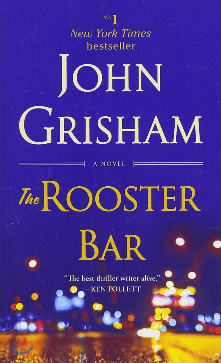 The Rooster Bar: A Novel (A Novel)