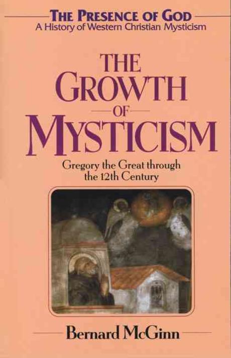 The growth of mysticism