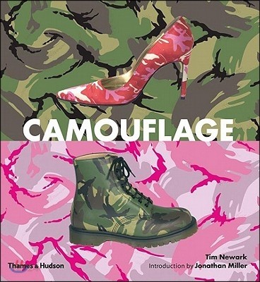 Camouflage / by Tim Newark  ; introduction by Jonathan Miller