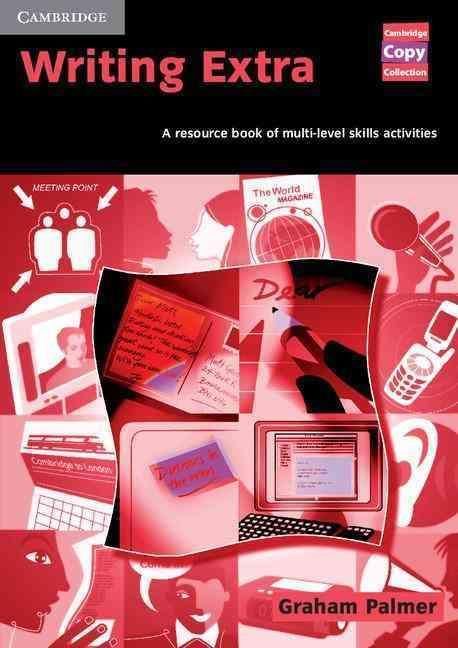 Writing Extra  :  A resource book of multi-level skills activities