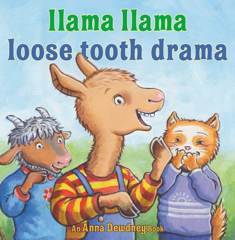Llama Llama loose tooth drama. [4]