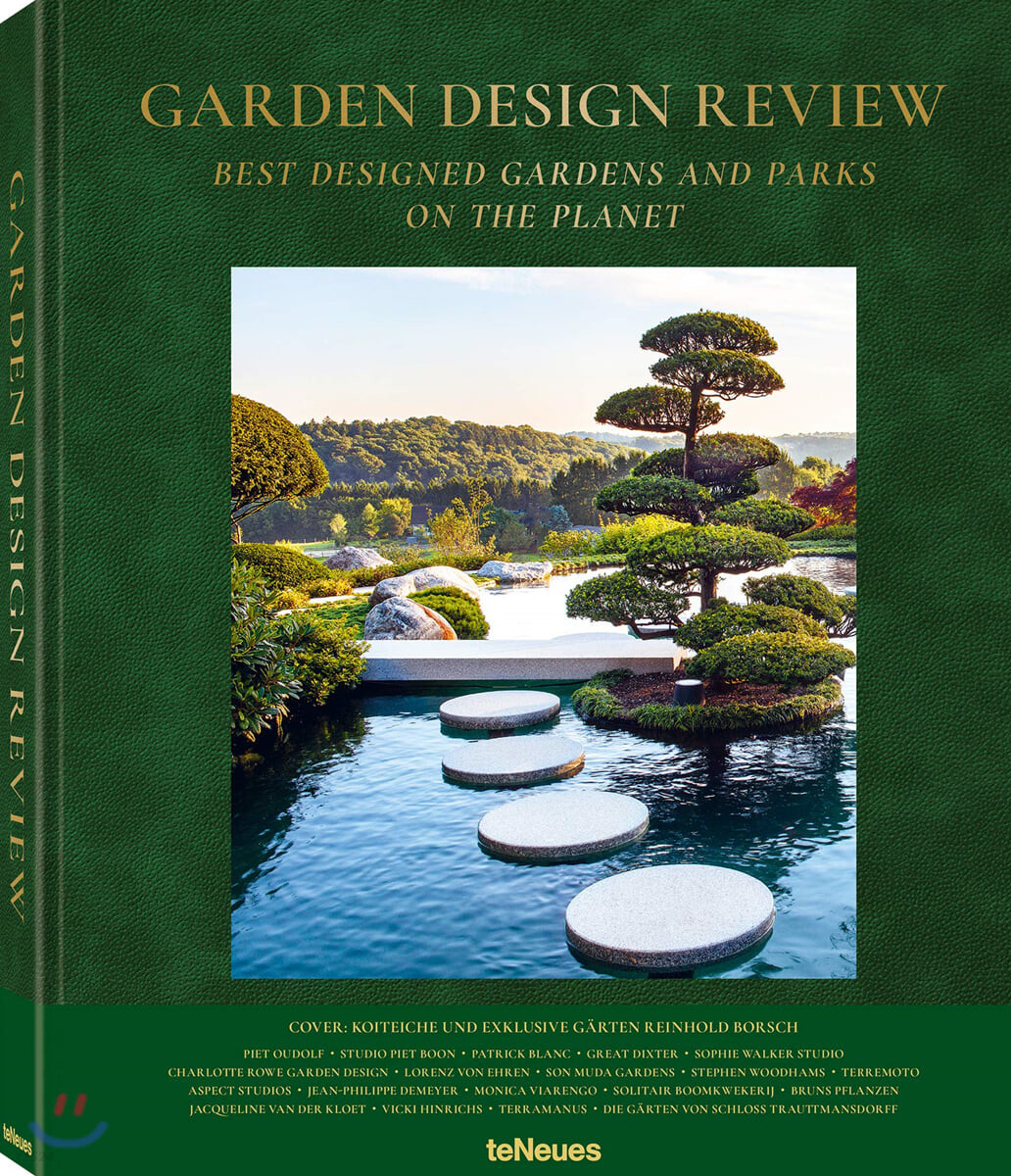 Garden design review  : best designed gardens and parks on the planet