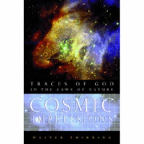 Cosmic impressions : traces of God in the laws of nature