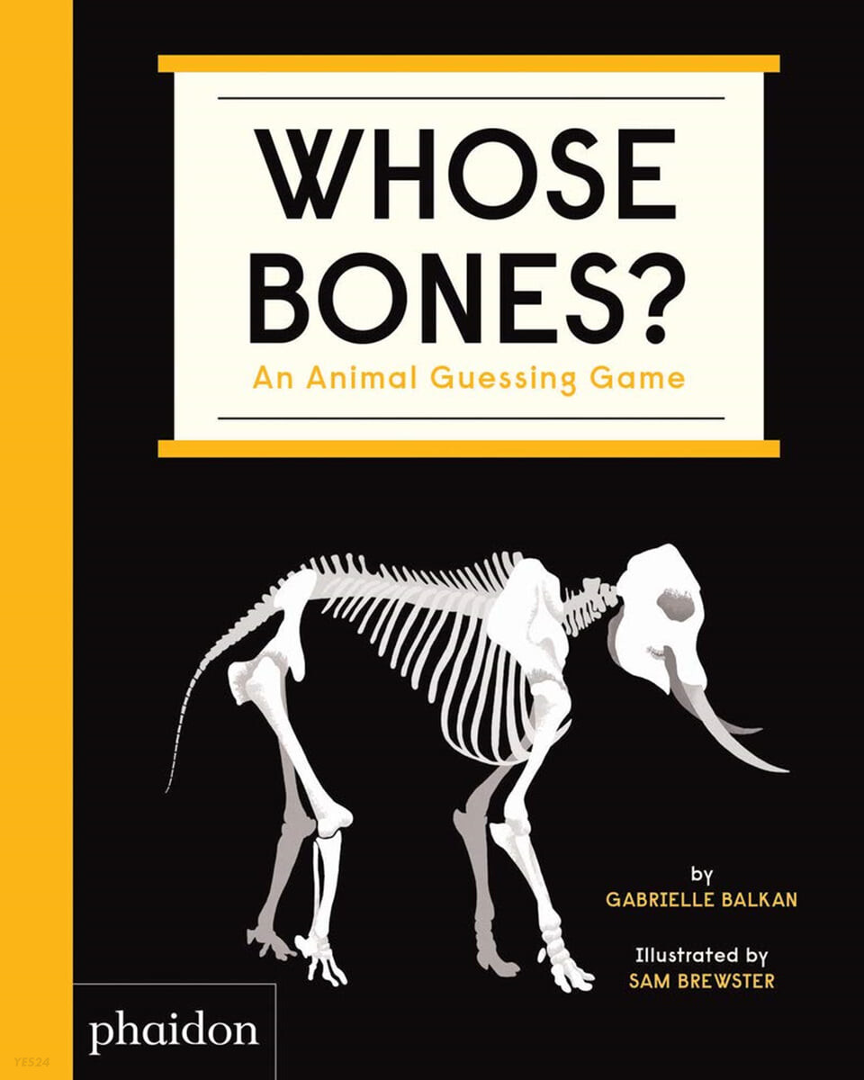 Whose Bones?: An Animal Guessing Game (An Animal Guessing Game)