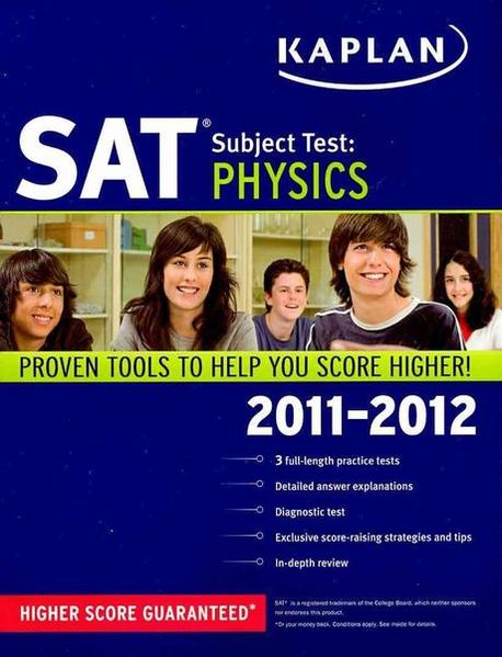 SAT SUBJECT TEST: PHYSICS(2011-2012)