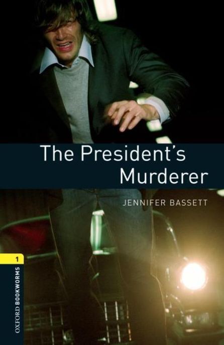 (The) President's Murderer / by Jennifer Bassett