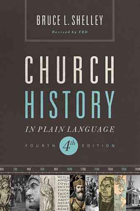 Church history in plain language Bruce L. Shelley