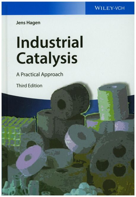 Industrial Catalysis (A Practical Approach)