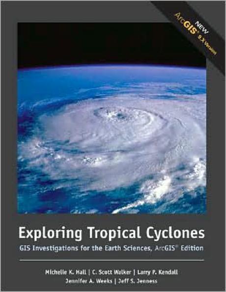 Exploring Tropical Cyclones : Gis Invest F/the Earth Sci Paperback