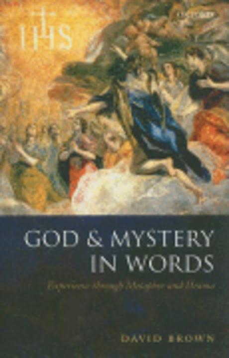 God and mystery in words  : experience through metaphor and drama
