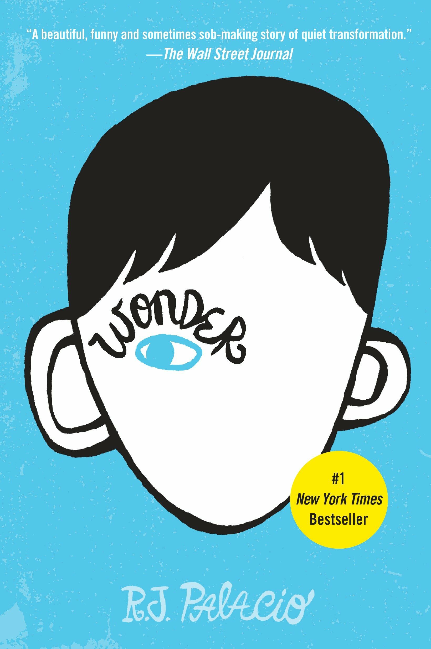 Wonder (미국판) : 줄리아 로버츠 주연 영화 ’원더’ 원작 소설 (영화  원작 소설 미국판)
