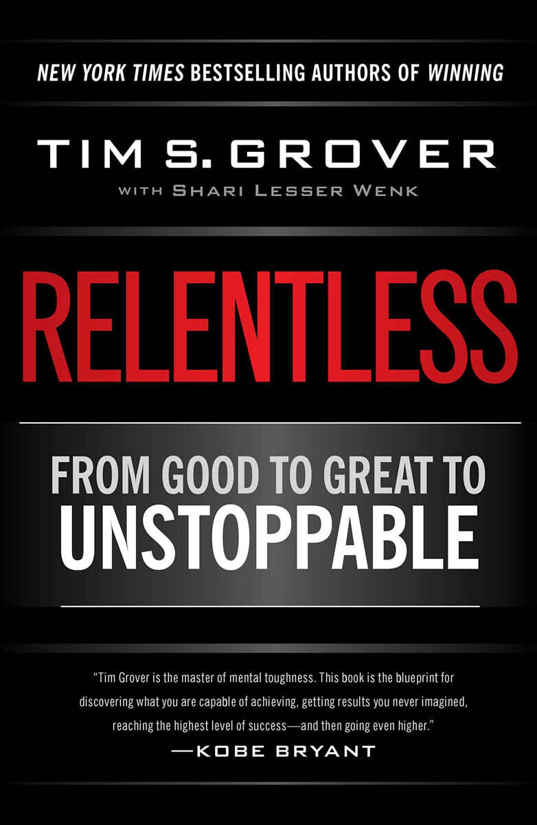 Relentless (From Good to Great to Unstoppable)
