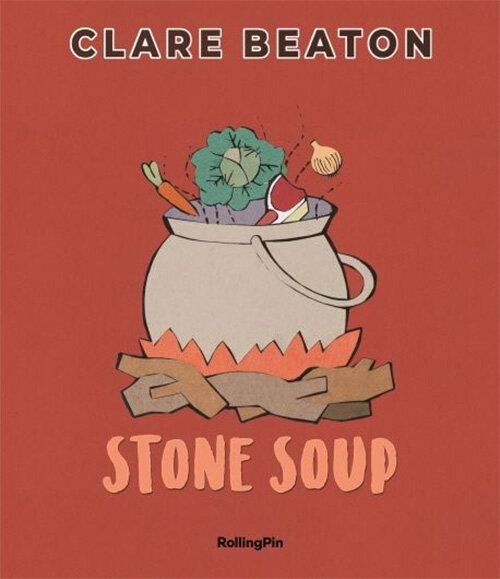 Stone Soup (Story Book)