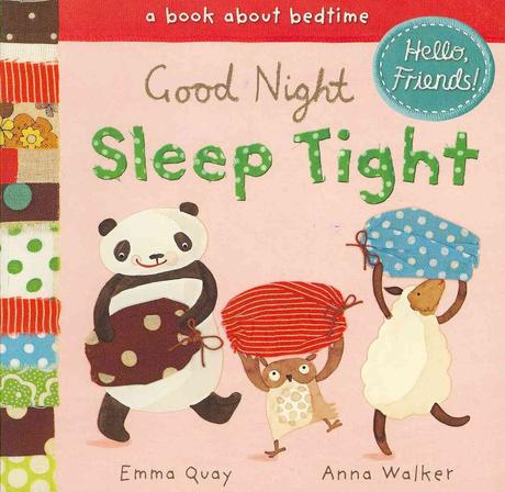 Good Night, Sleep Tight (A Book about Bedtime)