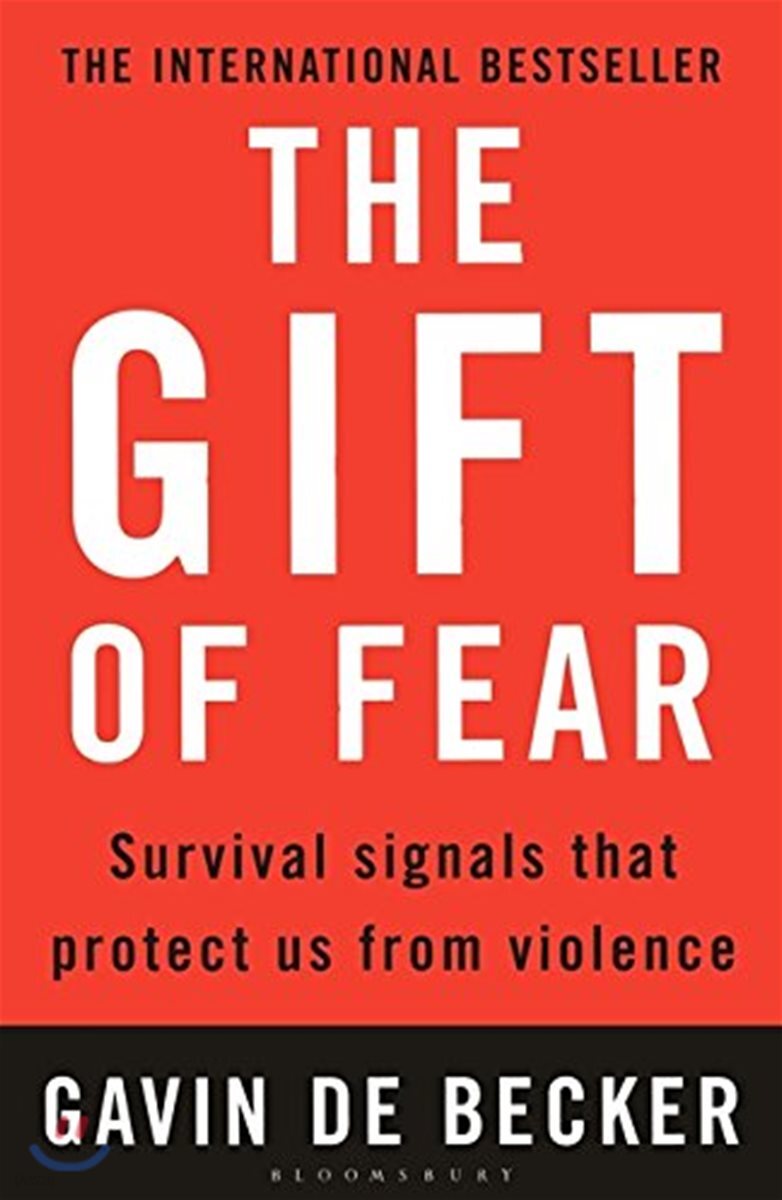The Gift of Fear (Survival Signals That Protect Us from Violence)