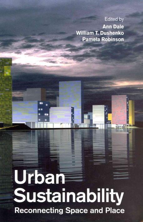 Urban Sustainability: Reconnecting Space and Place (Reconnecting Space and Place)