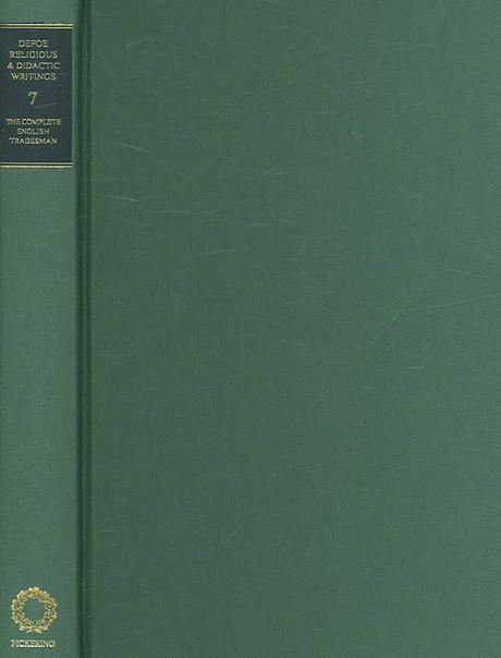 Religious and Didactic Writings of Daniel Defoe, Part II (#6-10)