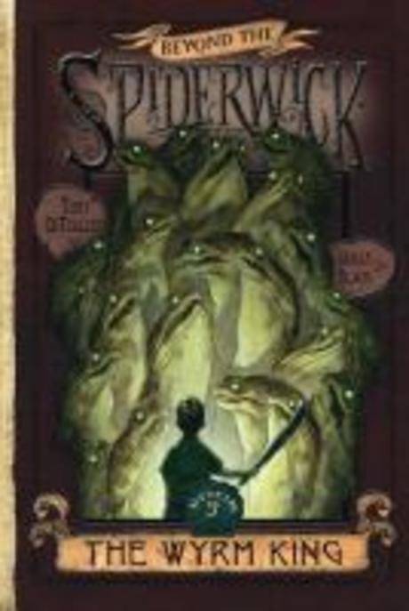 Beyond the Spiderwick chronicles . 3 , The Wyrm king