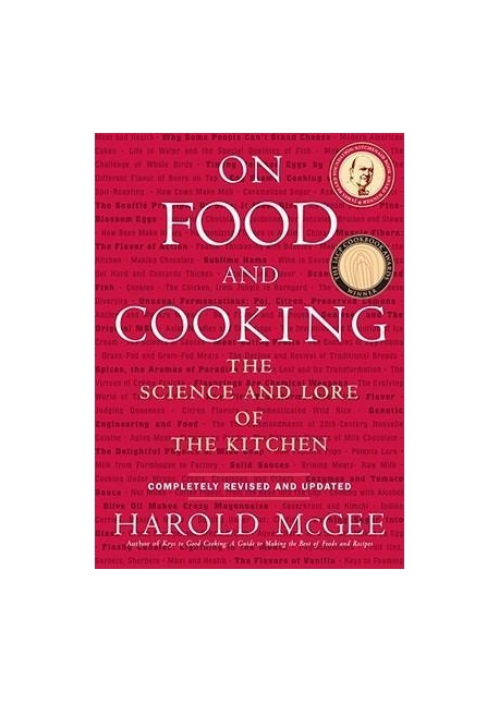 on food and cooking  : the science and lore of the kitchen