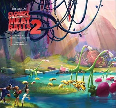 The Art of Cloudy with a Chance of Meatballs 2 (Revenge of the Leftovers)