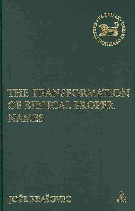 The transformation of biblical proper names