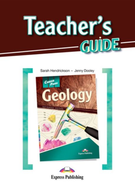 Career Paths: Geology (Teacher’s Guide)