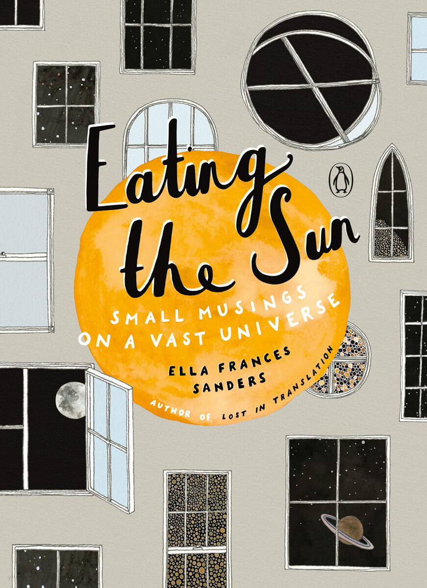 Eating the sun : small musings on a vast universe