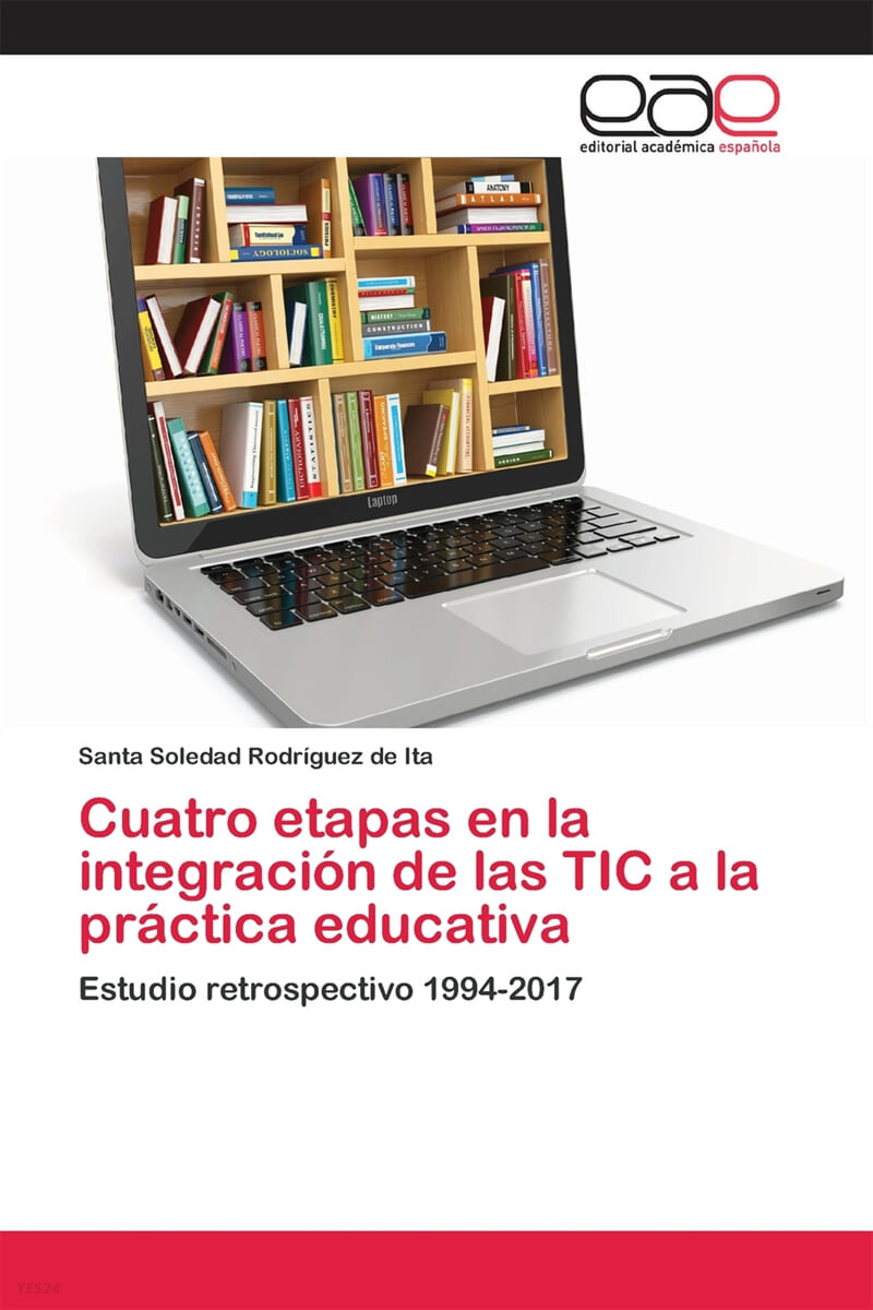 Cuatro etapas en la integracion de las TIC a la practica educativa