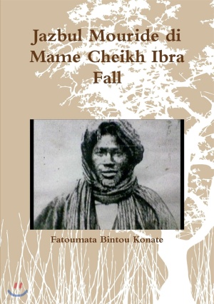 Jazbul Mouride di Mame Cheikh Ibra Fall